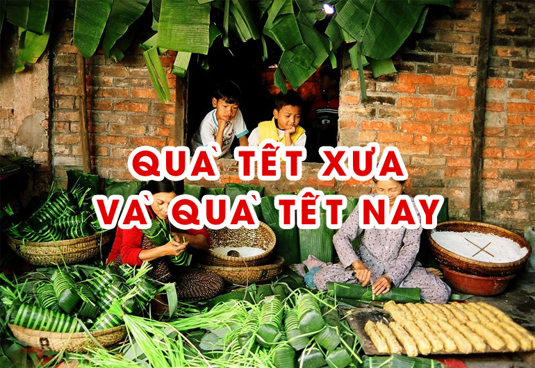 qua-tet-xua-va-nay